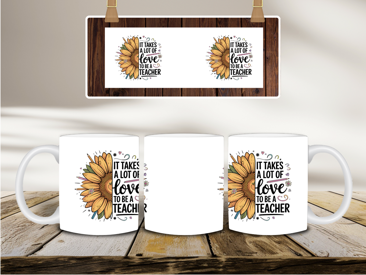 A Lot of Love to Be a Teacher