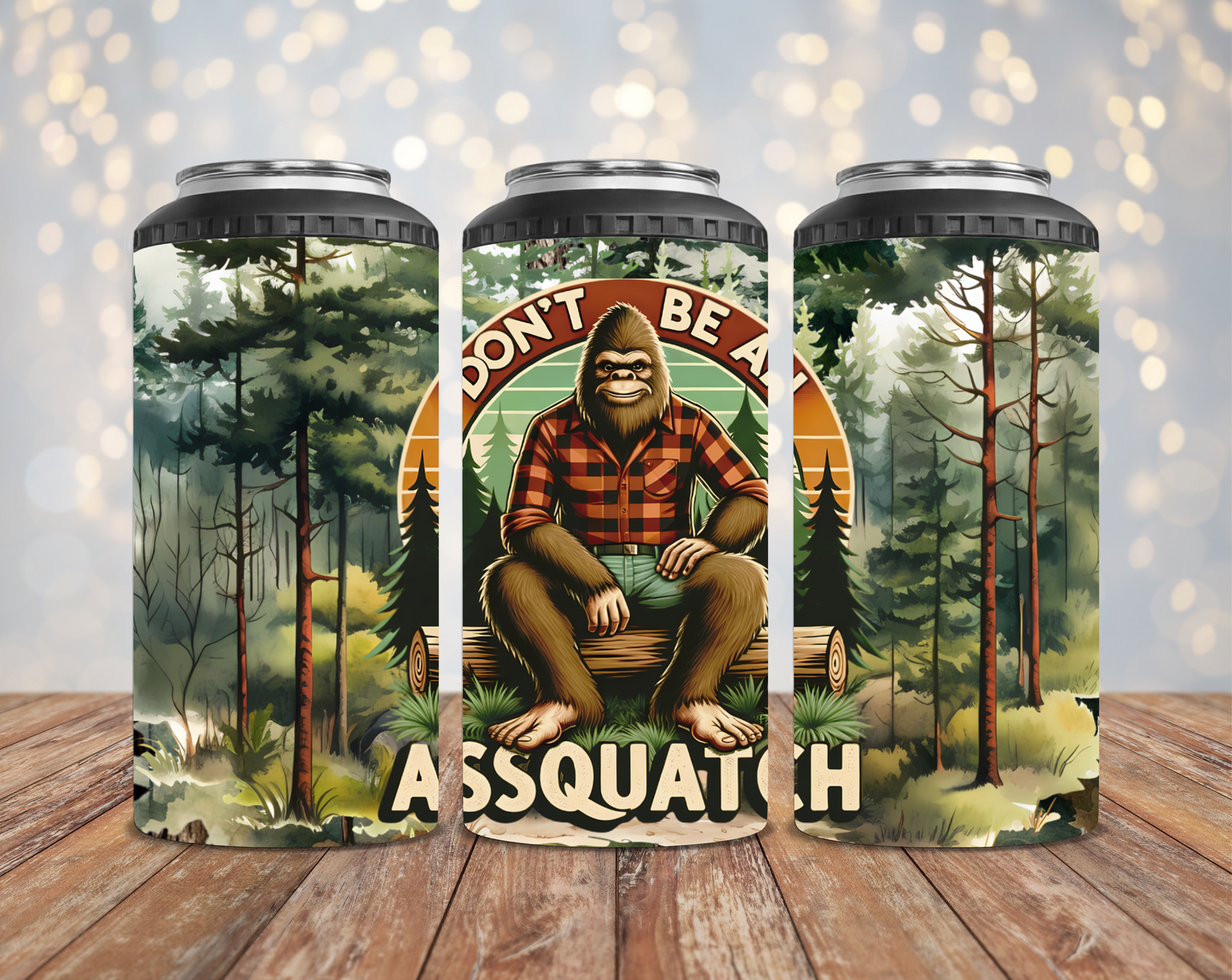 Don't Be An Assquatch