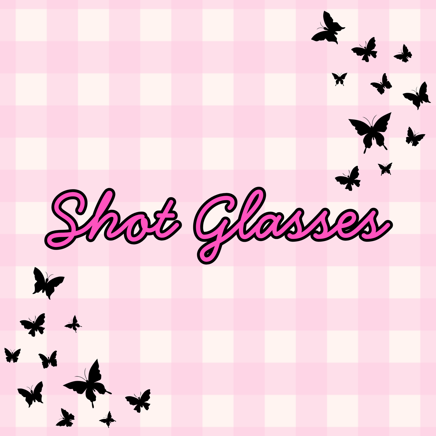 Shot Glasses