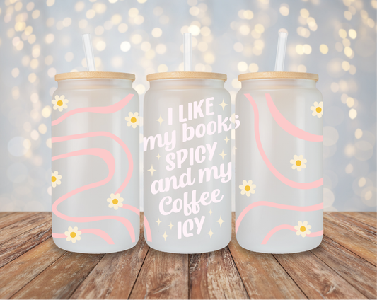I like my books spicy and my coffee icy - White
