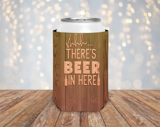 Shhh... There Is Beer In Here