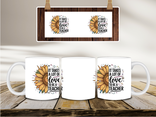 A Lot of Love to Be a Teacher