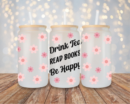 Drink Tea, Read Books, Be Happy - Black