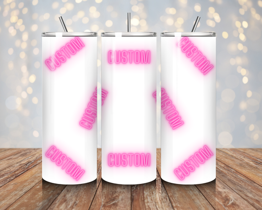 Custom Tumbler