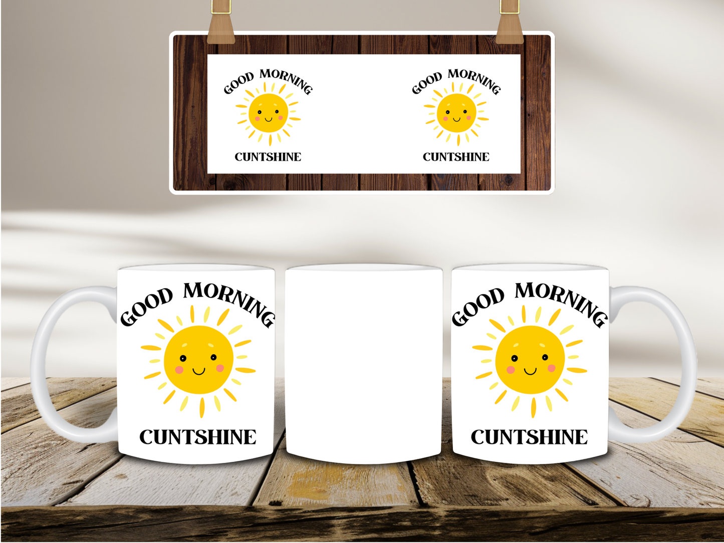Good Morning Cuntshine
