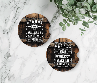 Beards and whiskey make me frisky