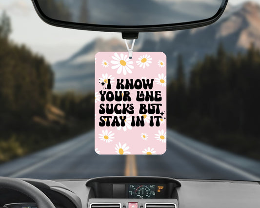 I know your lane sucks but stay in it
