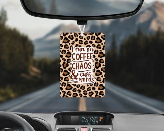 I run on coffee, chaos and cuss words