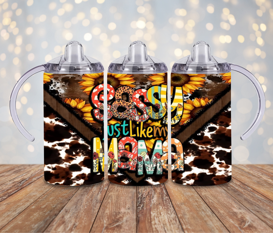 Sassy Just Like Mama